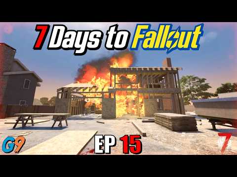 7 Days to Fallout - EP15 (Condemned Cul-de-Sac)