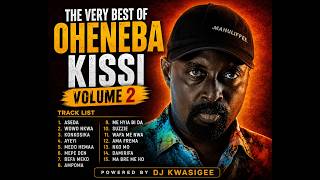 Download lagu THE VERY BEST OF OHENEBA KISSI VOLUME 2 mp3