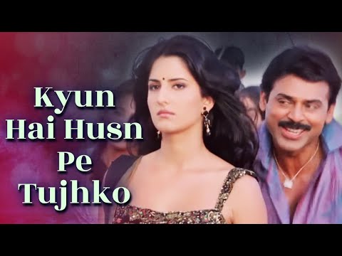Kyun Hai Husn Pe Tujhko — watch video