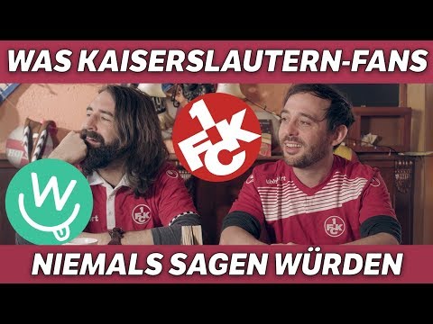 Was Fans nie sagen würden: 1. FC Kaiserslautern