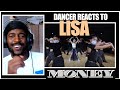 PRO DANCER REACTS TO LISA | LISA - 'MONEY' DANCE PRACTICE VIDEO PRO DANCER REACTS TO LISA | LISA - 'MONEY' DANCE PRACTICE VIDEO