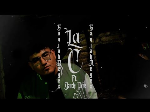 Ganjah Reyes - La C - ft Dack One (VIDEO OFICIAL)