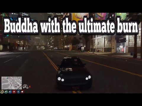 Buddha with the ultimate burn | No-Pixel 3.1