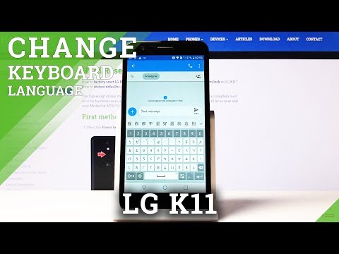 How to Change Keyboard Language in LG K11 – Keyboard Dictionary