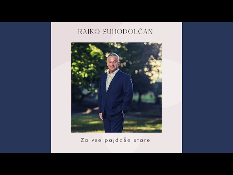 Za Vse Pajdaše Stare