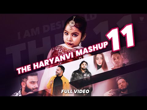 The Haryanvi Mashup 11, Gurmeet Bhadana, Lokesh Gurjar, Desi King, Baba Bhairupia, Totaram, Priyanka