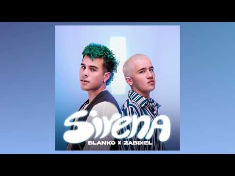BLANKO, ZABDIEL - Sirena (Official Audio)