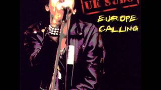 UK Subs - Europe Calling (Full)