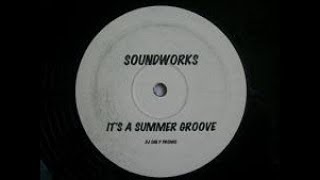 Soundworks - It's A Summer Groove (2000)