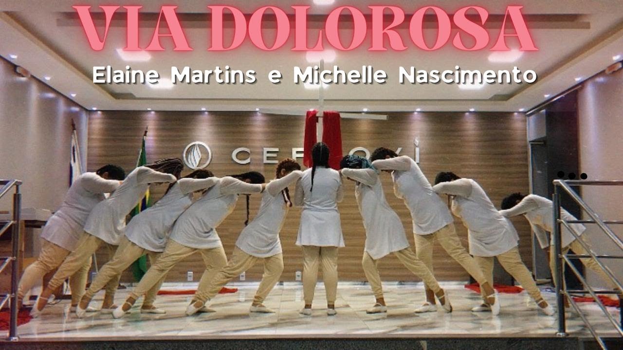 Via Dolorosa - Elaine Martins e Michelle Nascimento | Dança