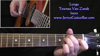 Townes Van Zandt Lungs Intro Guitar Lesson