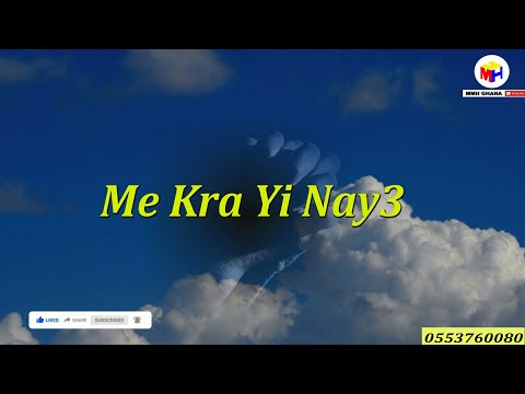 🎵 Me Kra Yi Naye, My Soul Praise The Lord - (Official Video) Mellifluous Song 🎤