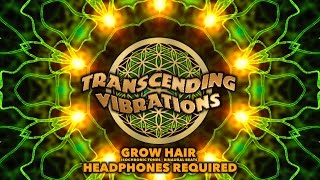 Grow Hair- Isochronic Tones - Binaural Beats - Specific Hz Targeting Pituitary - Subliminal