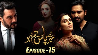 Meray Paas Tum Ho Episode 15  Ayeza Khan  Humayun 