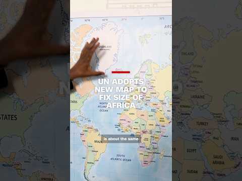 UN adopts new map to fix world's proportions