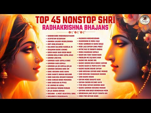 Top 46 Radha Krishna Bhajans | Best Collection | Nonstop Bhakti Songs | Latest Radhe Krishna Bhajan