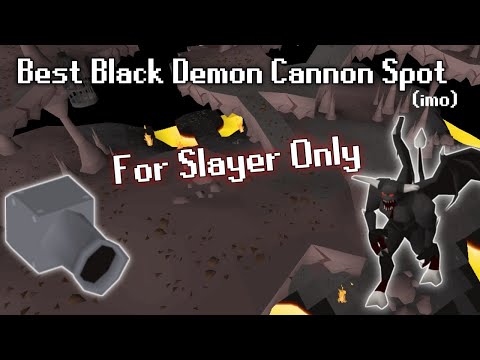 Best Black Demon Cannon Spot - OSRS