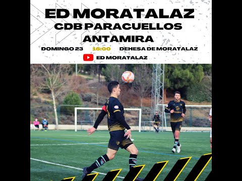 TERCERA RFEF  JORNADA 24 :  ED MORATALAZ  -  CDB PARACUELLOS ANTAMIRA