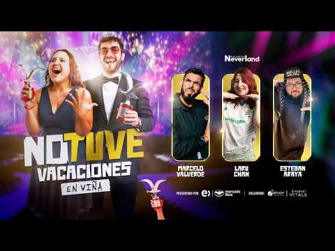 No Tuve Vacaciones en Viña | con Edo Caroe, Pame Leiva, Marcelo Valverde, Esteban Araya y Laruchan