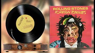 Rolling Stones -  Beautiful Delilah -  foreign tongues