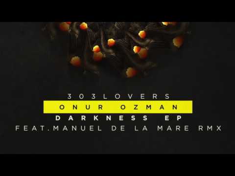 Onur Ozman - Darkness (Original Mix)