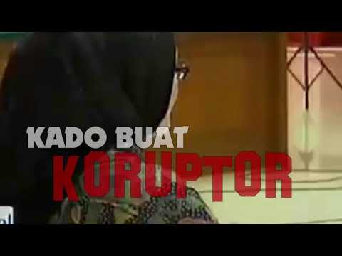 WANTED GOKIL""KADO BUAT KORUPTOR
