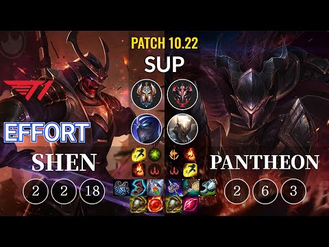 T1 Effort Shen vs Pantheon Sup - KR Patch 10.22