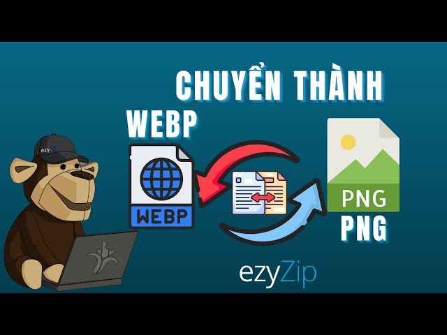 🖼 Cách Chuyển Đổi WEBP Sang PNG Miễn Phí Trực Tuyến