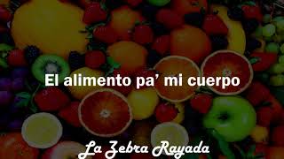 Ananá - Frutica Pal Alma (Letra) || Calle y Poché