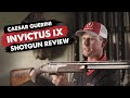 Caesar Guerini Invictus IX Shotgun Review Italy S Finest