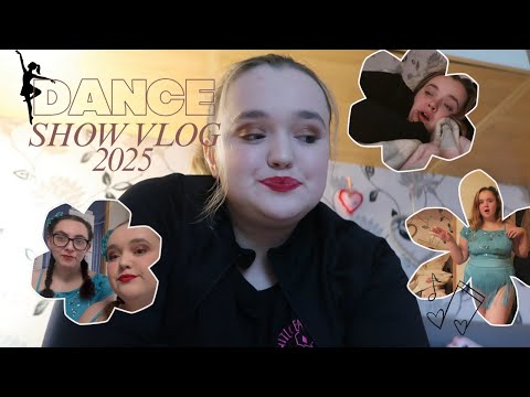 DANCE SHOW VLOG 2025