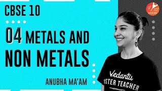 Metals and Non Metals L-4 |  Formation & Properties of Ionic Compounds | CBSE 10 Chemistry | Vedantu