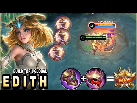 Edith Best Build | Unstoppable Damage - Build Top 1 Global Edith ~ MLBB