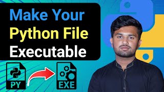 How to turn your Python file (.py) into an .exe (Tutorial 2024)