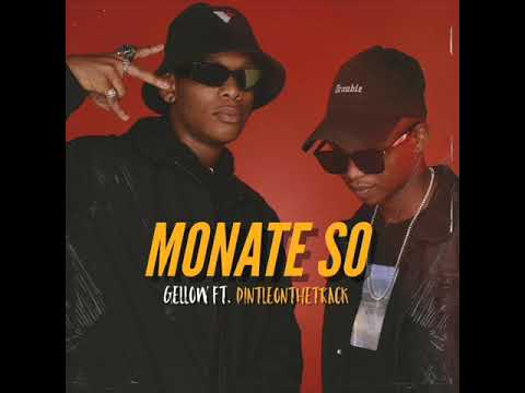 Monate So GELLOW FT DINTLEONTHETRACK