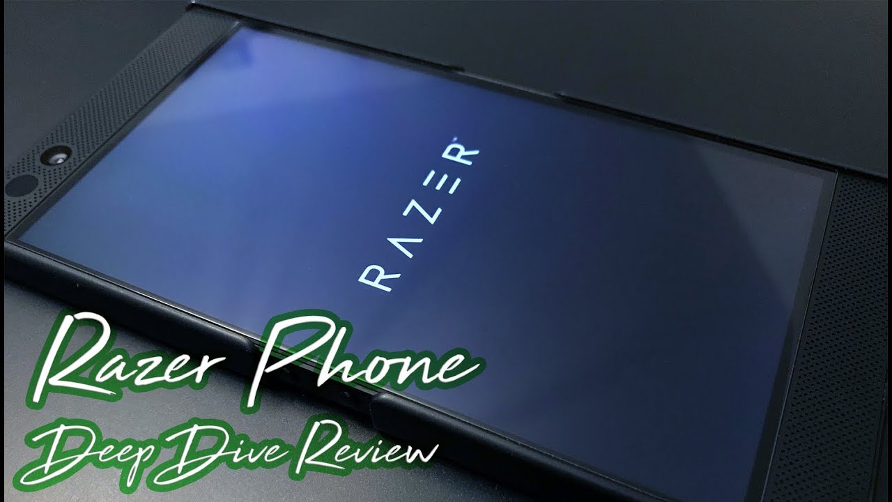 Razer Phone - The Deep Dive Review