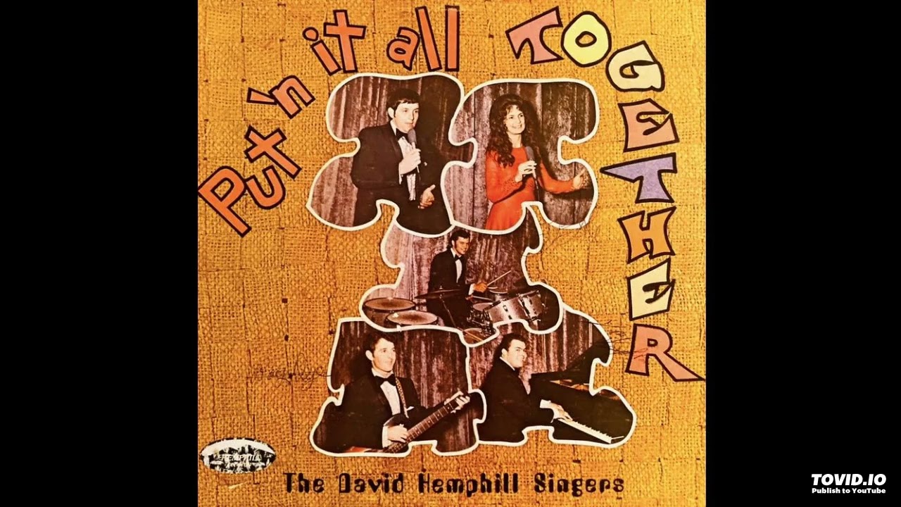 PUT'N IT ALL TOGETHER LP [Stereo] - The David Hemphill Singers (1973) [Full Album]