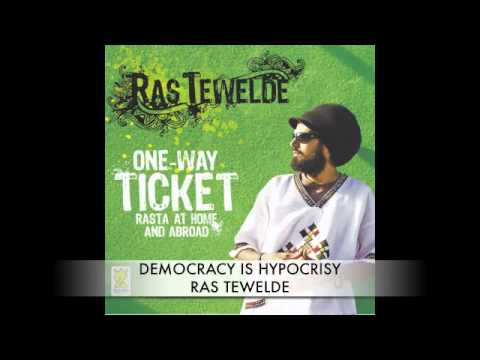 RAS TEWELDE - DEMOCRACY IS HYPOCRISY - ONE WAY TICKET - BIZZARRI REC.