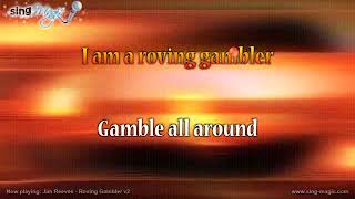 Jim Reeves   Roving Gambler v2   Karaoke Version Instrumental