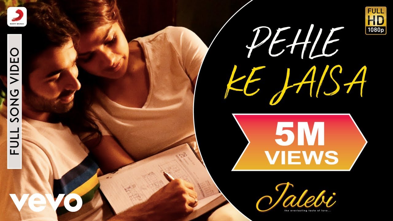 Pehle Ke Jaisa Lyrics  | Jalebi | Digangana Suryavanshi | Krishnakumar Kunnath (K.K) | Abhishek Mishra
