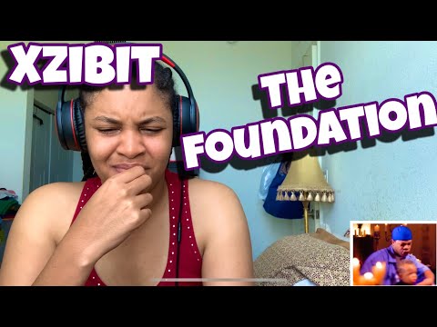 XZIBIT “ THE FOUNDATION “ REACTION