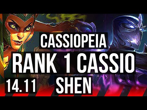CASSIOPEIA vs SHEN (TOP) | Rank 1 Cassio, 10/1/4, Legendary, Rank 18 | BR Challenger | 14.11