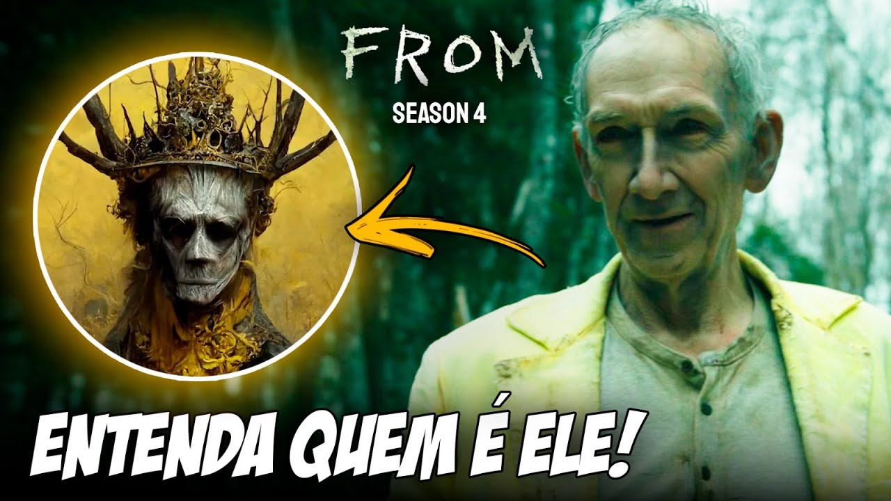 FINALMENTE EXPLICADO QUEM É O HOMEM DE TERNO AMARELO EM FROM 3ª TEMPORADA!