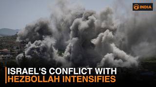 Israel's conflict with Hezbollah intensifies