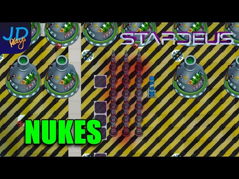 Nukes 🚀 StarDeus 🛰️ Ep11 🚀 Lets Play, Walkthrough, Guide & Tips