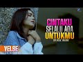 YELSE CINTAKU SELALU ADA UNTUKMU OFFICIAL MUSIC VIDEO