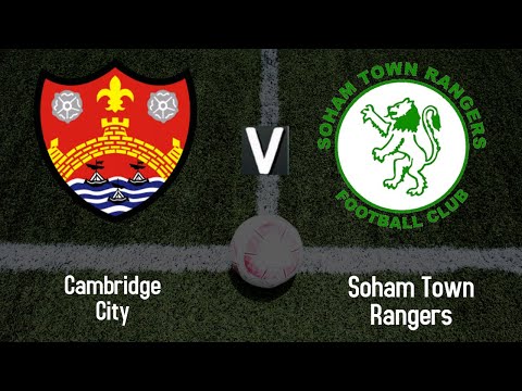 Cambridge City v Soham Town Rangers Highlights