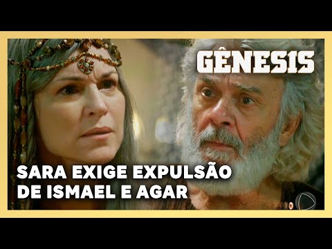 NOVELA GÊNESIS: Sara exige que Abraão expulse Ismael e Agar do acampamento