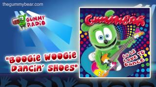 Boogie Woogie Dancin&#39; Shoes [AUDIO TRACK] Gummibär The Gummy Bear