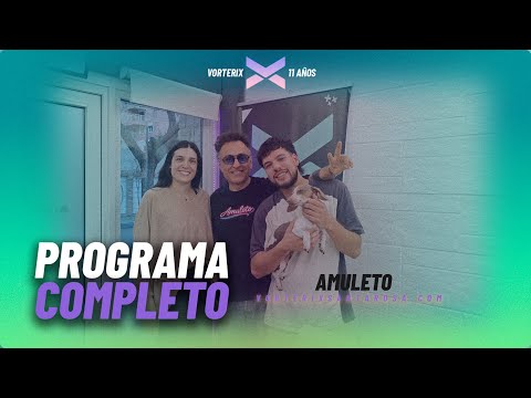 #AMULETO | EN VIVO | VORTERIX SANTA ROSA